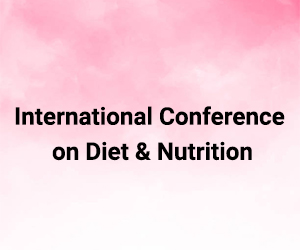 International Conference on Diet & Nutrition