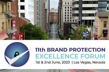 11th Brand Protection Excellence Forum